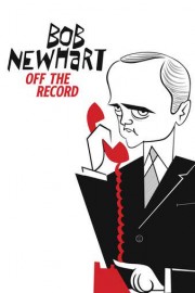 Bob Newhart: Off the Record