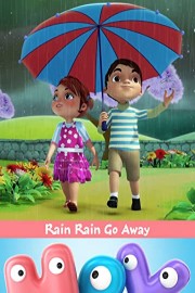 Rain Rain Go Away