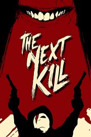 The Next Kill