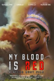 My Blood Is Red