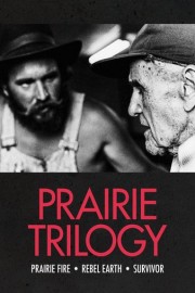 Prarie Trilogy