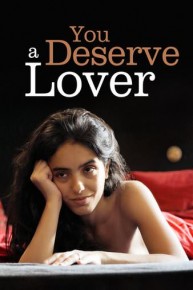 You Deserve a Lover