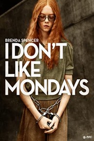 I Don't Like Mondays