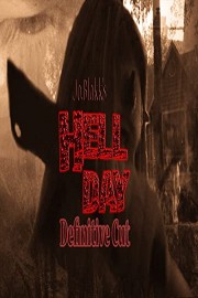Hell Day: Definitive Cut