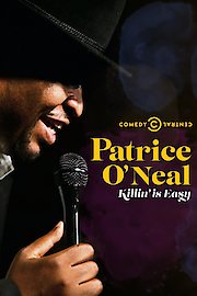 Patrice O'Neal: Killing Is Easy