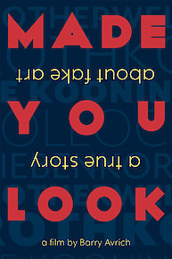 Made You Look: A True Story About Fake Art