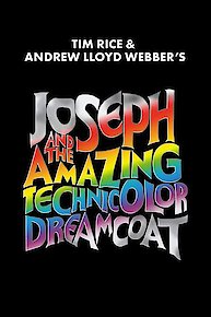 Joseph and the Amazing Tehcnicolor Dreamcoat