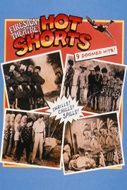 Firesign Theatre's Hot Shorts