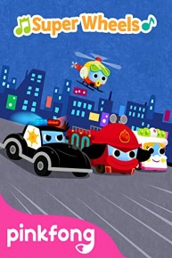 Pinkfong! Super Wheels (Cars, Trucks, Buses and More)