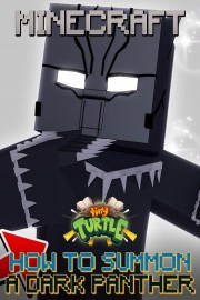 How to Summon Dark Panther in Minecraft
