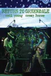 Neil Young: Return To Greendale