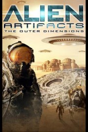 Alien Artifacts: The Outer Dimensions