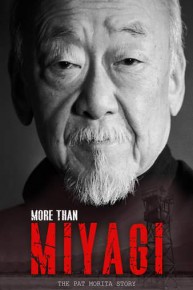 More Than Miyagi: The Pat Morita Story