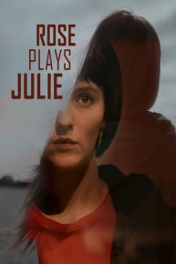 Rose Plays Julie