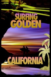 Surfing Golden California