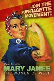 Mary Janes: The Women of Weed