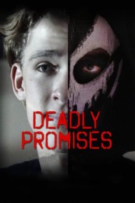 Deadly Promises