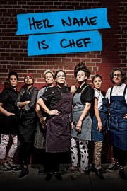 Her Name is Chef