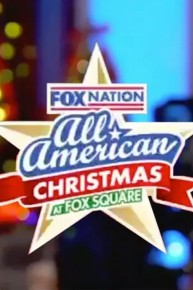 Fox Nation All American Christmas (Director's Cut)