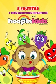 5 Frutitas Y Mas Canciones Infantiles Por HooplaKidz (Doblado)