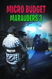 Micro Budget Marauders 3