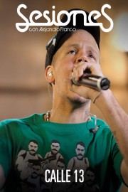 Sesiones - Alejandro Franco: Calle 13