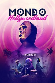 Mondo Hollywoodland