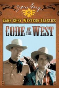 Zane Grey: Code of the West