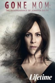 Gone Mom: The Disappearance of Jennifer Dulos