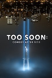 Too Soon: Comedy After 9/11