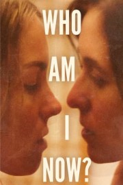 Who Am I Now?