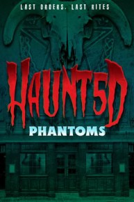 Haunt5d: Phantoms