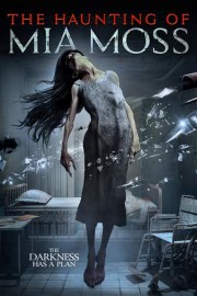 The Haunting of Mia Moss