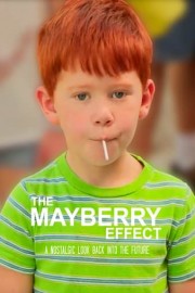 The Mayberry Effect