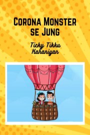 Ticky aur Tikku: Corona Monster se Jung