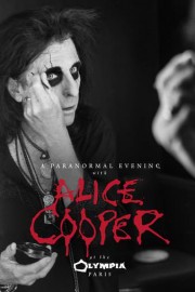 Alice Cooper: A Paranormal Evening At Olympia Paris