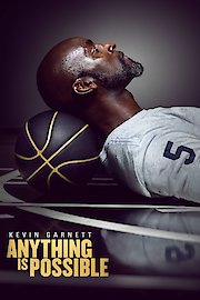 Kevin Garnett: Anything Is Possible