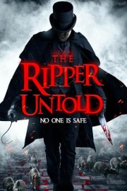 The Ripper Untold