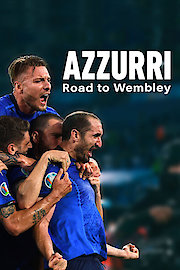 Azzurri – Road to Wembley