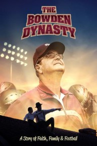 The Bowden Dynasty: A Story of Faith, Family & Football