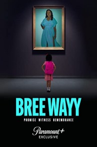 Bree Wayy: Promise Witness Remembrance