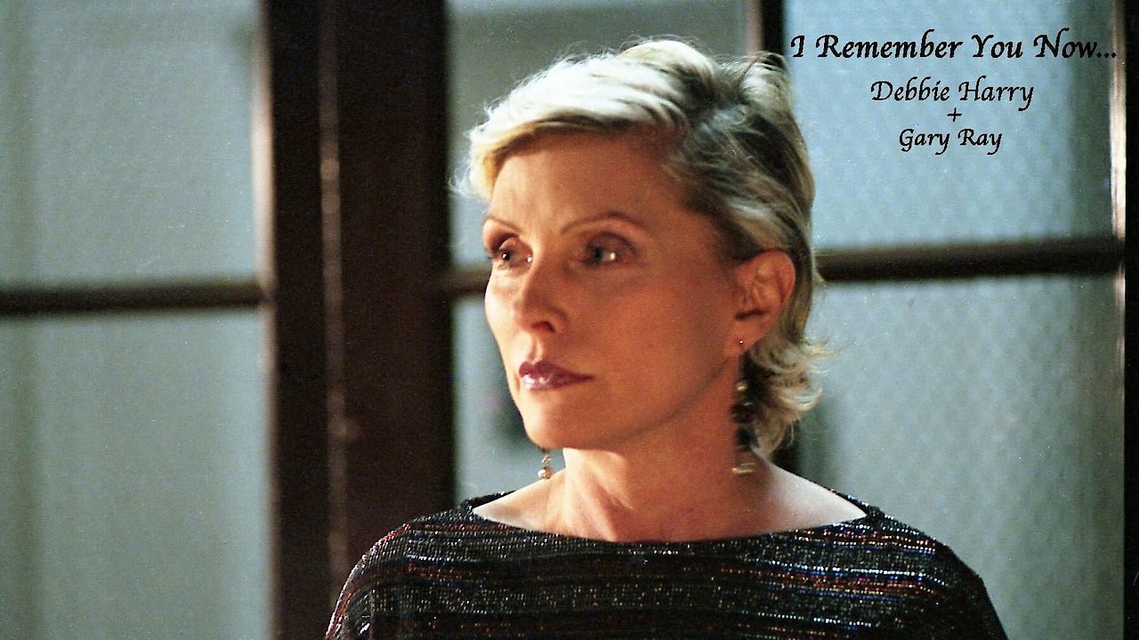 I Remember You Now...