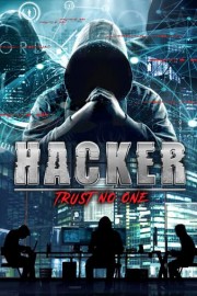 Hacker: Trust No One