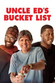 Uncle Ed's Bucket List