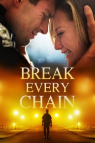 Break Every Chain