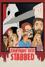 Everybody Gets Stabbed