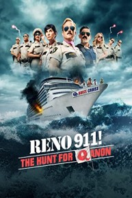 Reno 911! The Hunt for QAnon