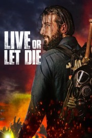 Live or Let Die