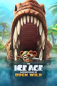 The Ice Age Adventures of Buck Wild