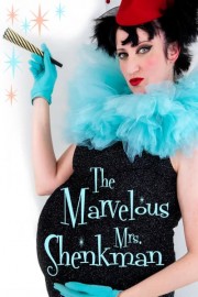 The Marvelous Mrs Shenkman